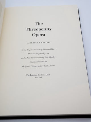 The Threepenny Opera (Signed by Illustrator - Jack Levine and Eric Bently - Introduction)