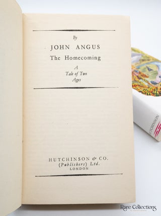 The Homecoming - a Tale of Two Ages (Rare with Dust Jacket)