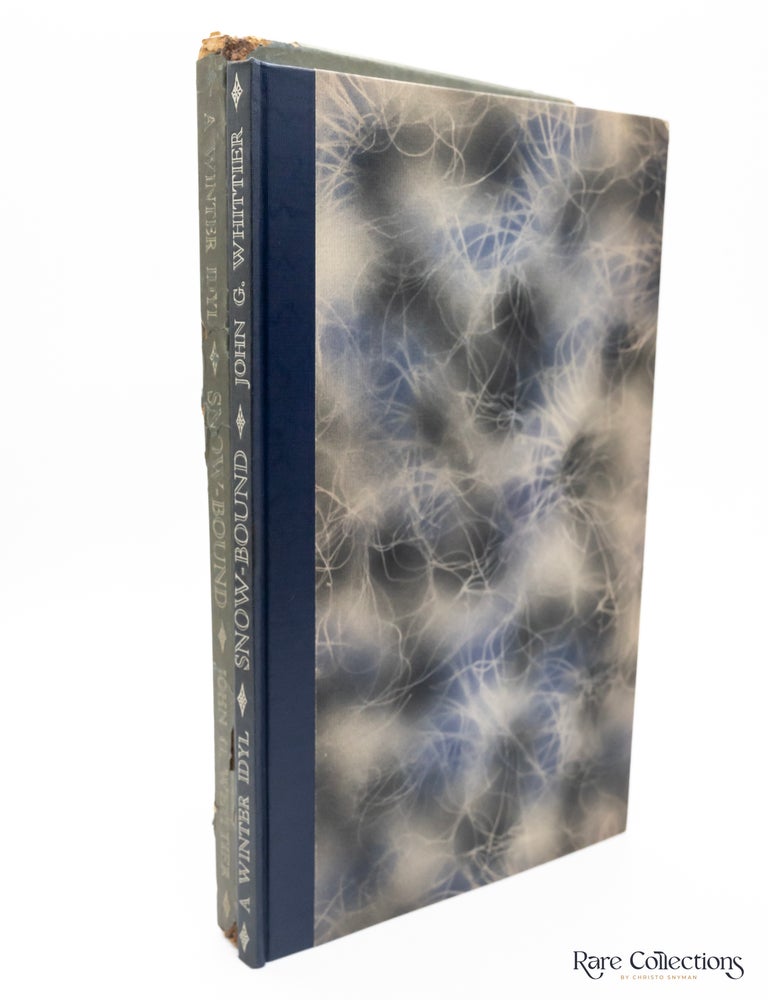 Item #10188 Snow-Bound (Signed by Book Designer Carl Purington Rollins). John Greenleaf Whittier.