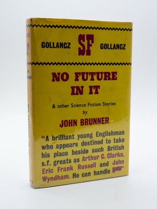 No Future in It