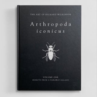 Item #1912 Arthopoda Iconicus Volume I - Insects from a Faraway Galaxy - Signed Copy. Richard...