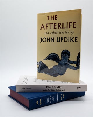 Item #2168 The Afterlife and Other Stories (Incl the Uncorrected Proof). John Updike