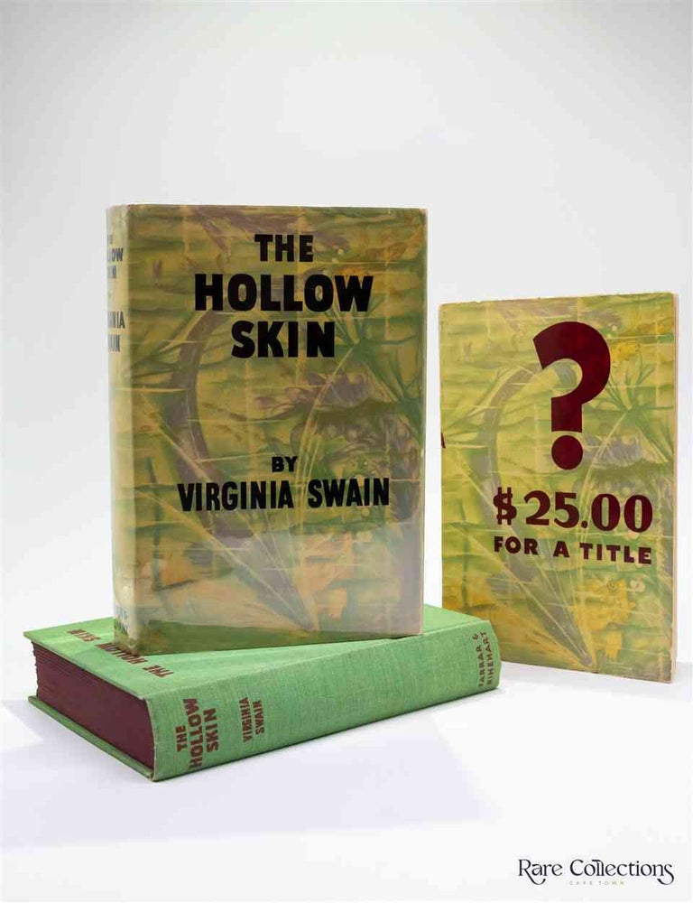 Item #2342 The Hollow Skin (Incl Rare Proof - $25 for a Title). Virginia Swain.