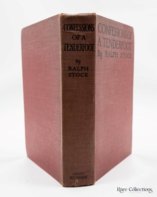 Confessions of a Tenderfoot - Being a True and Unvarnished Account of His World-Wanderings