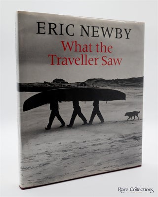 What the Traveller Saw (Rare Double Signed Copy)