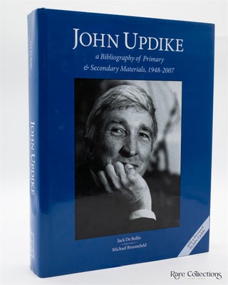 John Updike: a Bibliography of Primary and Secondary Materials 1948 - 2007