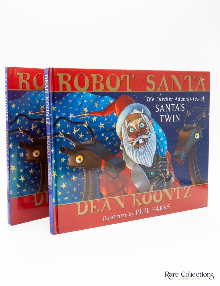 Item #28925 Robot Santa - Signed Copy. Dean Koontz.