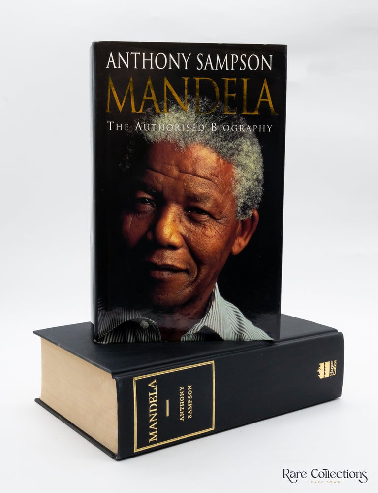 Item #29524 Mandela - The Authorized Biography (Presentation Copy). Anthony Sampson.