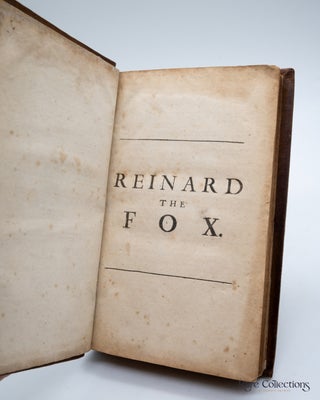 The Crafty Courtier: or the Fable of Reinard the Fox Newly done into English Verse from the Ancient Latin Iambics of Hartm. Schopperus, and by him dedicated to Maximillian then Emperor of Germany