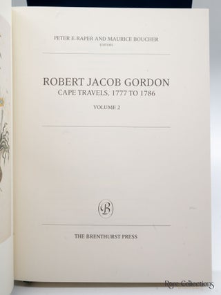 Robert Jacob Gordon Cape Travels, 1777 to 1789