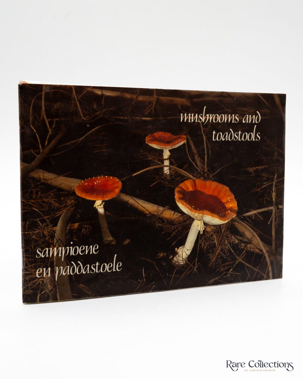 Sampioene en Paddastoele / Mushrooms and Toadstools | G. C A. Van der ...
