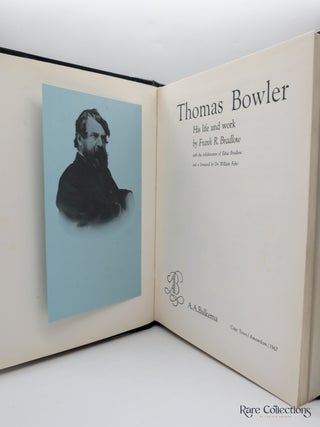 Thomas Bowler - His Life and Work