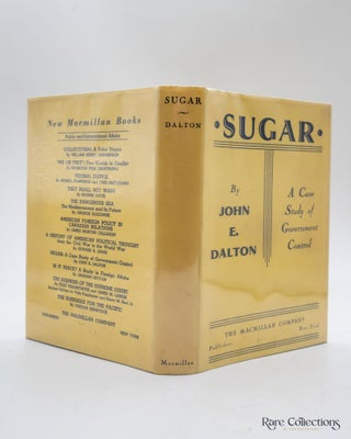 Sugar - A Case Study of Government Control - Inscribed Copy