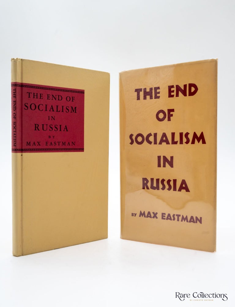 Item #29861 The End of Socialism in Russia. Max Eastman.