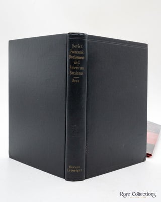 Soviet Economic Development and American Business