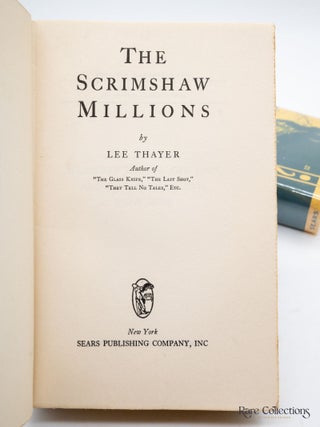 The Scrimshaw Millions