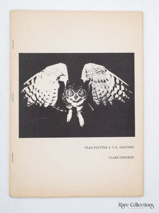 Flag Flutter & U.S. Electric (Signed by Author. Clark Coolidge.