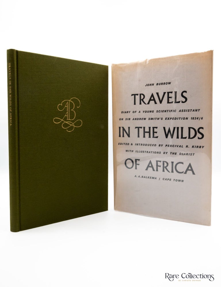 Item #29957 Travels in the Wilds of Africa Diary of a Young Scientific Assistant on Sir Andrew Smith's Expedition 1834/6. John Burrow.