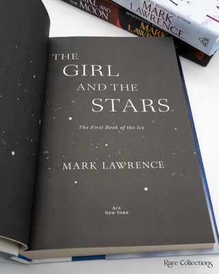 The Girl and the Stars, the Girl and the Mountain & the Girl and the Moon (Book of Ice Trilogy Signed Set)