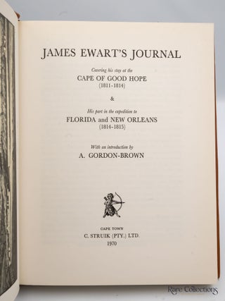 James Ewart's Journal Covering his Stay at the Cape of Good Hope & His Part in the Expedition to Florida and New Orleans