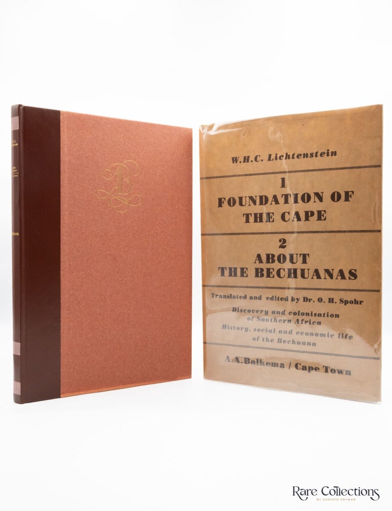 Item #29993 Foundation of the Cape - About the Bechaunas. W H. C. Lichtenstein.