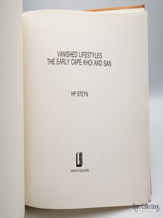 Vanished Lifestyles - The Early Cape Khoi and San