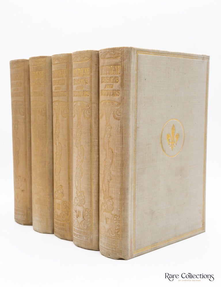 Item #30016 Essays of Montaigne To which are added some account of the life of Montaigne, notes, a translation of all the letters known to be extant and an enlarged index. Michel de Montaigne.