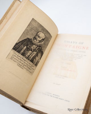 Essays of Montaigne To which are added some account of the life of Montaigne, notes, a translation of all the letters known to be extant and an enlarged index