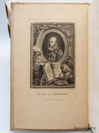 Essays of Montaigne To which are added some account of the life of Montaigne, notes, a translation of all the letters known to be extant and an enlarged index