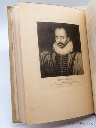 Essays of Montaigne To which are added some account of the life of Montaigne, notes, a translation of all the letters known to be extant and an enlarged index