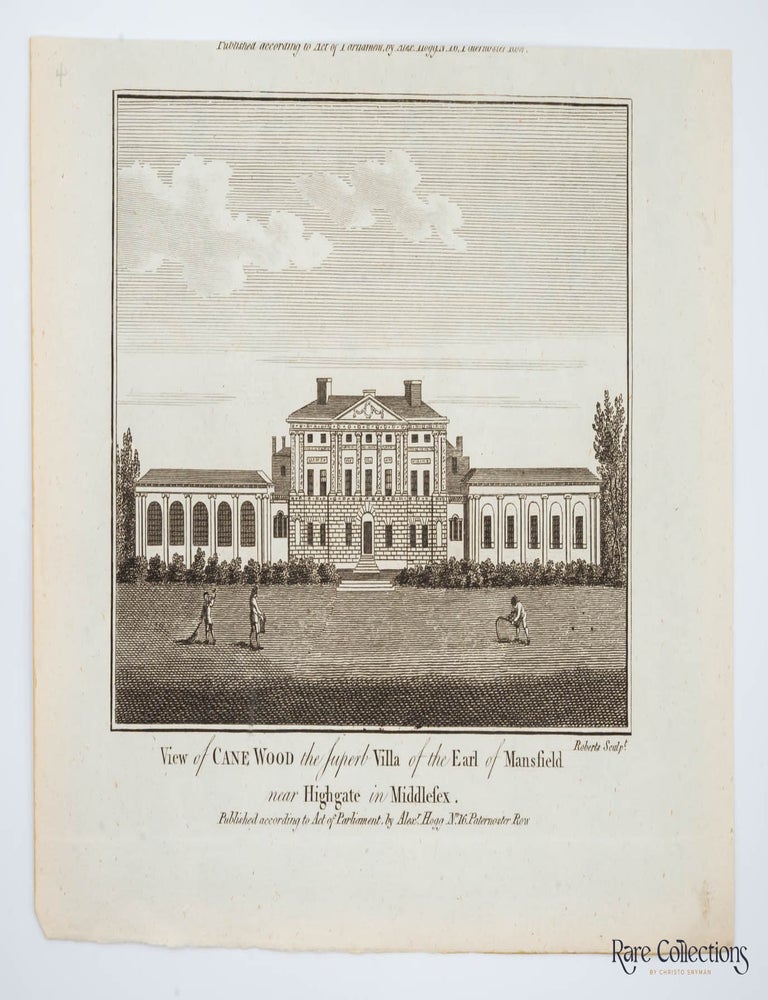 Item #30279 View of Cane Wood the Superb Villa of the Earl of Mansfield Near Highgate in Middlesex