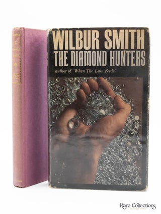 The Diamond Hunters. Wilbur Smith.