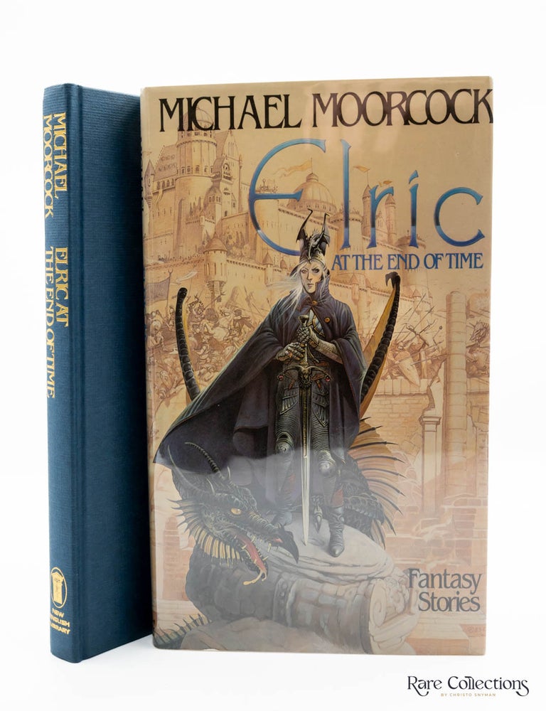 Item #31068 Elric at the End of Time (Signed Copy). Michael Moorcock.