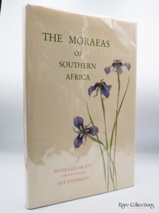 The Moraeas of Southern Africa