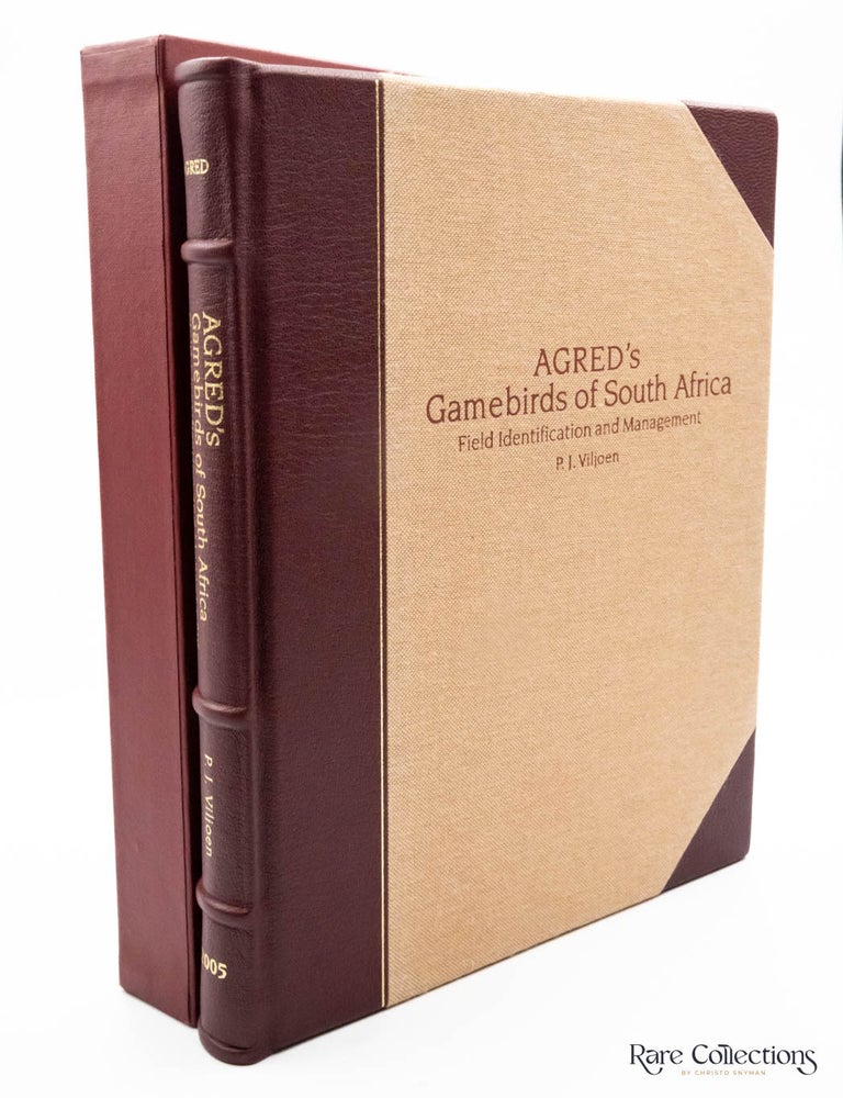 Item #31244 Agred's Gamebirds of South Africa - Field Identification and Management (Collector's Edition). P J. Viljoen.
