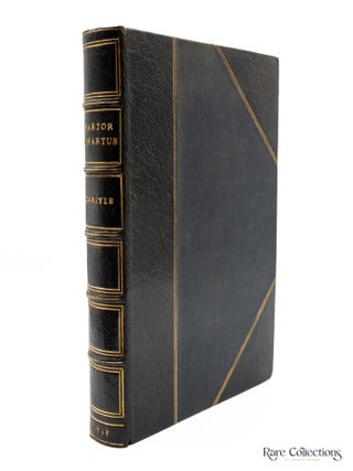 Sartor Resartus The Life and Opinions of Herr Teufelsdrockh. Thomas Carlyle.