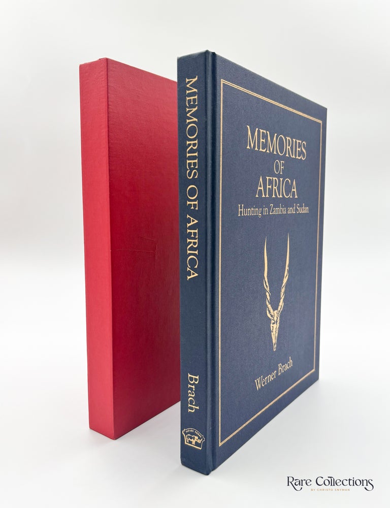 Item #31449 Memories of Africa - Hunting in Zambia and Sudan. Werner Brach.