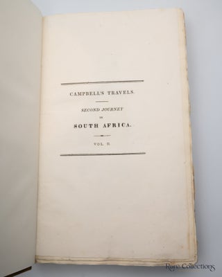 Travels in South Africa Undertaken at the Request of the London Missionary Society; Being a Narrative of a Second Journey in the Interior of That Country (Fine Large Paper Copy in Original Boards)