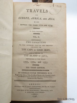 Travels in Europe, Africa, and Asia Made Between the Years 1770 and 1779, Containing a Voyage to the Southern Parts of Europe, and the Cape of Good Hope in Africa, in the Years 1770, 1771, 1772, 1773