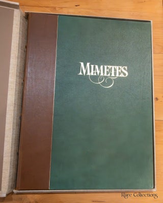 Mimetes: an Illustrated Account of Mimetes Salisbury and Orothamnus Pappe, Two Notable Cape Genera of the Proteaceae