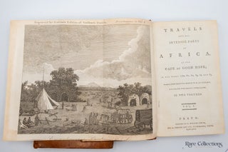 Travels into the Interior Parts of Africa By the Cape of Good Hope; in the Years 1780, 81, 82, 83, 84 and 85.