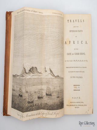 Travels into the Interior Parts of Africa By the Cape of Good Hope; in the Years 1780, 81, 82, 83, 84 and 85.