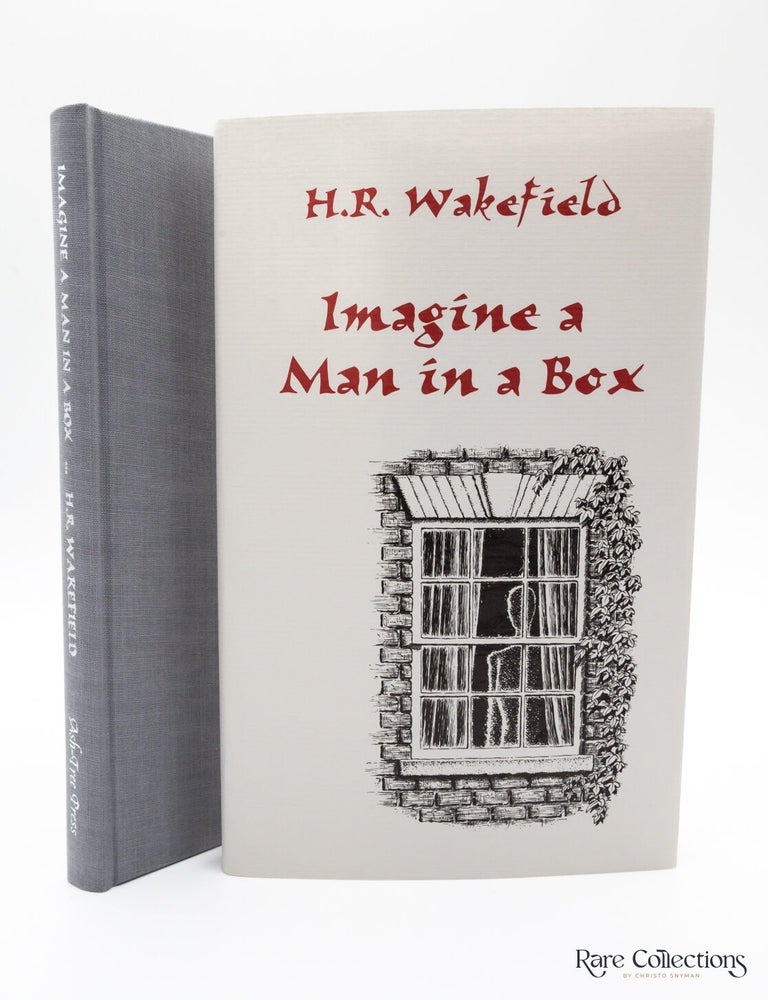 Item #32927 Imagine a Man in a Box. H. R. Wakefield.