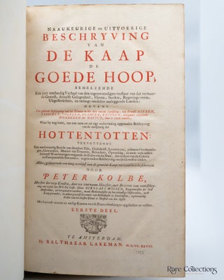 Naaukeurige en Uitvoerige Beschryving van de Kaap de Goede Hoop Naaukeurige en Uitvoerige Beschryving van de Kaap de Goede Hoop Behelzende een zeer omstandig Verhaal van den tegenwoordigen toestant van dat vermaarde Gewest, deszelfs Gelegenheit, Haven, Sterkte, Regerings-vorm, Uitgestrekheit, en onlangs ontdekte aanleggende Landen etc. etc.