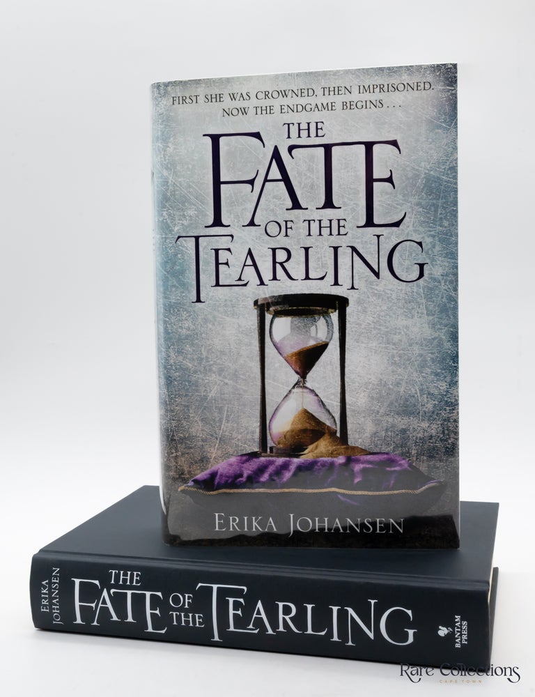 Item #3488 The Fate of the Tearling - the Tearling #3 (Signed Copy). Erika Johansen.
