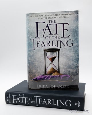 Item #3488 The Fate of the Tearling - the Tearling #3 (Signed Copy). Erika Johansen