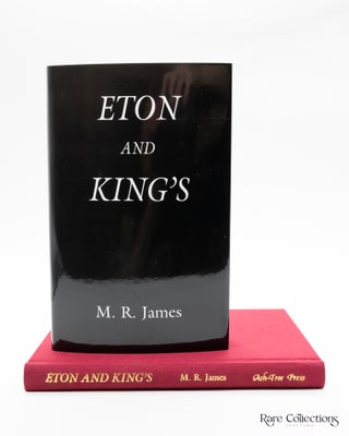 Item #3944 Eton and King's. M. R. James