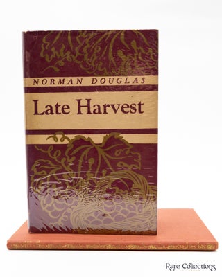 Item #4286 Late Harvest. Norman Douglas