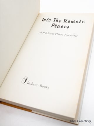 Into the Remote Places (Fine Copy)