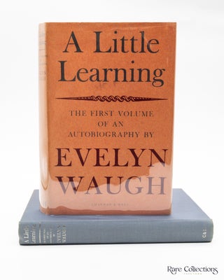Item #4464 A Little Learning - the First Volume of an Autobiography. Evelyn Waugh